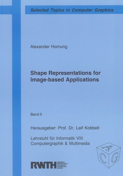 Alexander Hornung Hornung Shape Representations for Image-based Applications