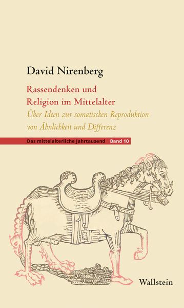 David Nirenberg Nirenberg Rassendenken und Religion im Mittelalter