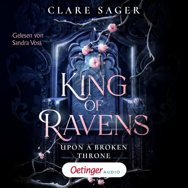 Clare Sager Sager Upon a Broken Throne 1. King of Ravens