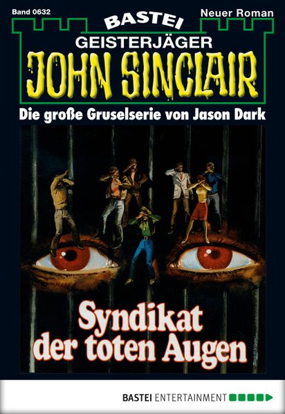 Jason Dark Dark John Sinclair - Folge 0632