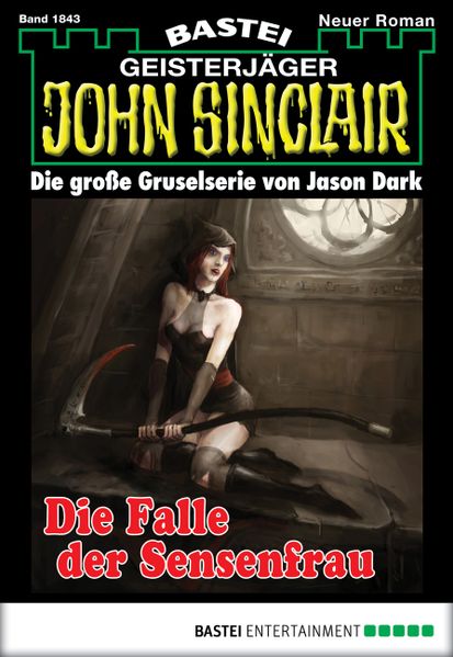 Jason Dark Dark John Sinclair - Folge 1843