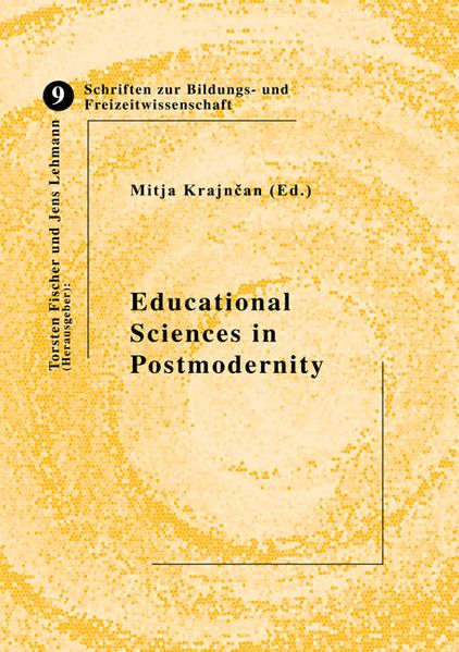  Krajncan Educational Sciences in Postmodernity