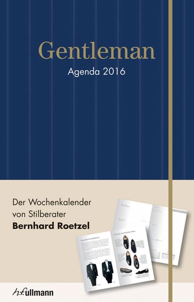 Bernhard Roetzel Roetzel Gentleman Agenda 2016