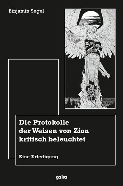 Binjamin Segel Segel Die Protokolle der Weisen von Zion kritisch beleuchtet