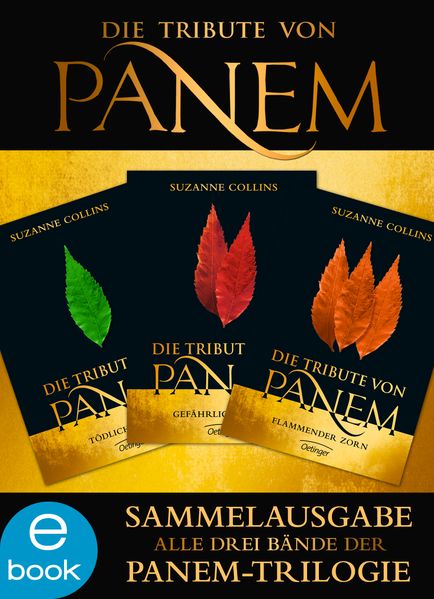 Suzanne Collins Collins Die Tribute von Panem. Gesamtausgabe