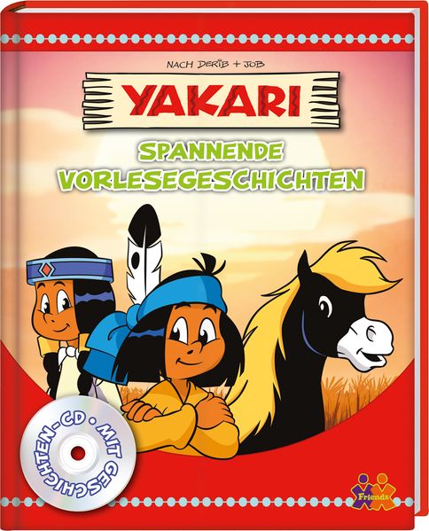 Carola von Kessel von Kessel Yakari. Spannende Vorlesegeschichten