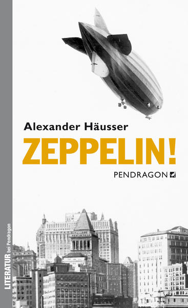 Alexander Häusser Häusser Zeppelin!