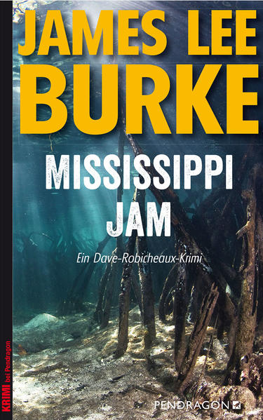 James lee Burke Burke Mississippi Jam