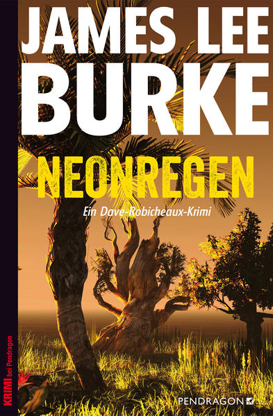 James Lee Burke Burke Neonregen