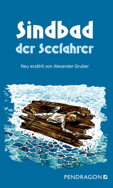 Alexander Gruber Gruber Sindbad der Seefahrer