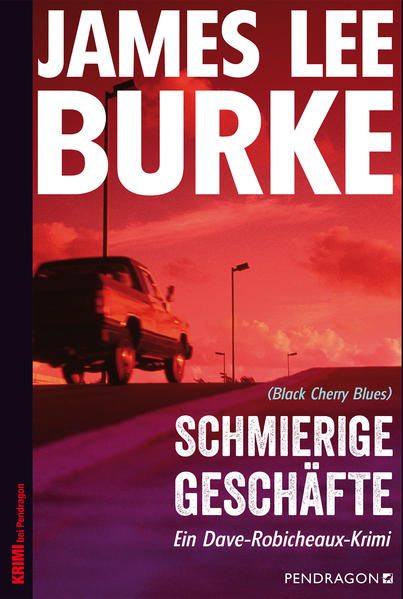 James Lee Burke Burke Schmierige Geschäfte