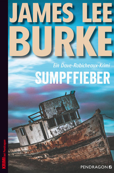 James Lee Burke Burke Sumpffieber