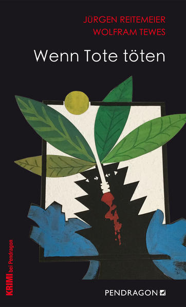 Jürgen Reitemeier Wolfram Tewes Reitemeier Wenn Tote töten