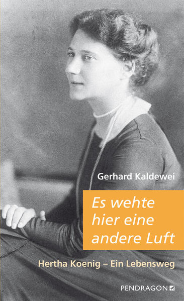 Gerhard Kaldewei Kaldewei Es wehte hier eine andere Luft