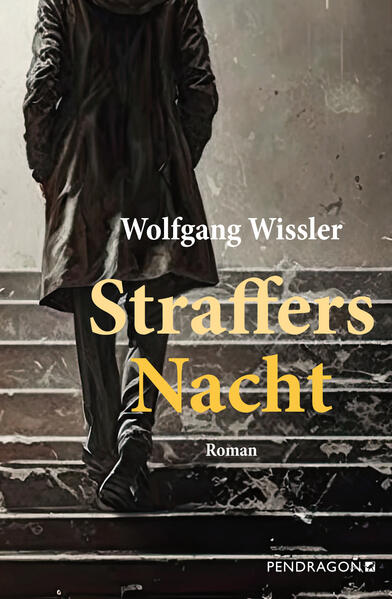 Wolfgang Wissler Wissler Straffers Nacht