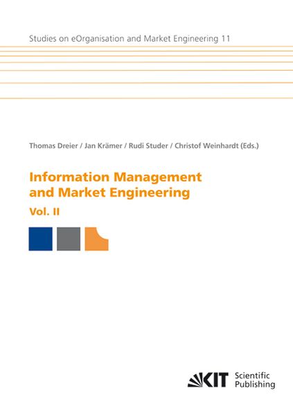  Dreier Information management and market engineering, Vol. II