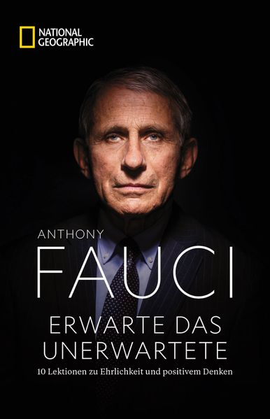 Anthony Fauci Fauci Erwarte das Unerwartete