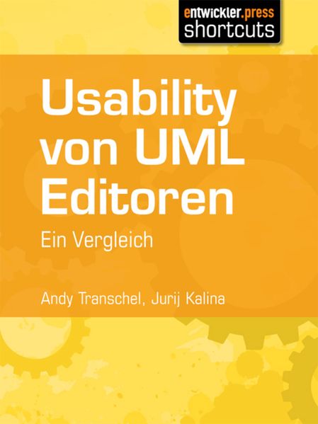 Andy Transchel Jurij Kalina Transchel Usability von UML Editoren