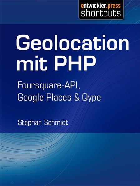 Stephan Schmidt Schmidt Geolocation mit PHP