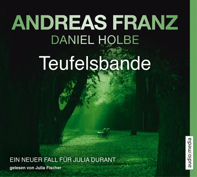 Andreas Franz Daniel Holbe Franz Teufelsbande
