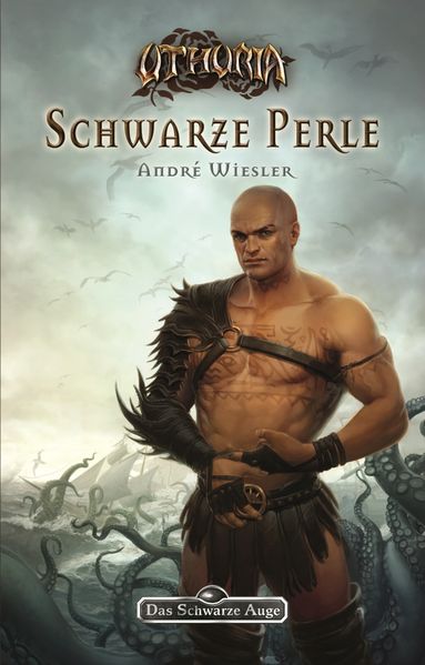 André Wiesler Wiesler DSA 141: Die Rose der Unsterblichkeit 1 - Schwarze Perle