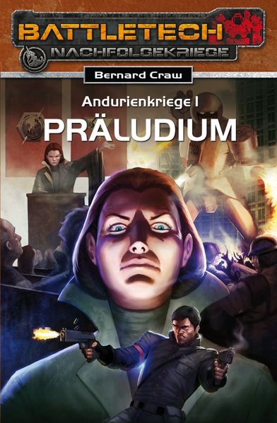 Bernard Craw Craw BattleTech 20: Andurienkriege 1