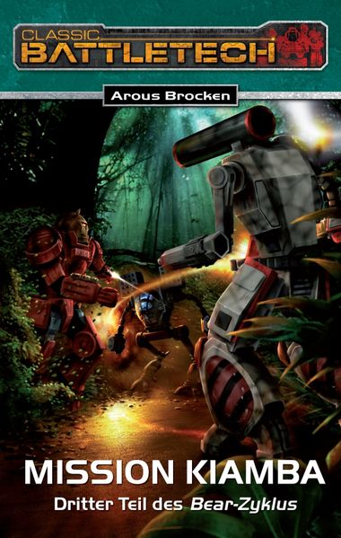 Arous Brocken Brocken BattleTech 14: Bear-Zyklus 3