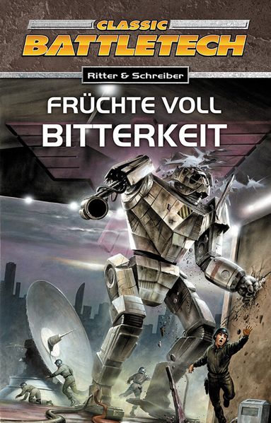 Herrmann Ritter Erik Schreiber Ritter BattleTech 10: Früchte voll Bitterkeit