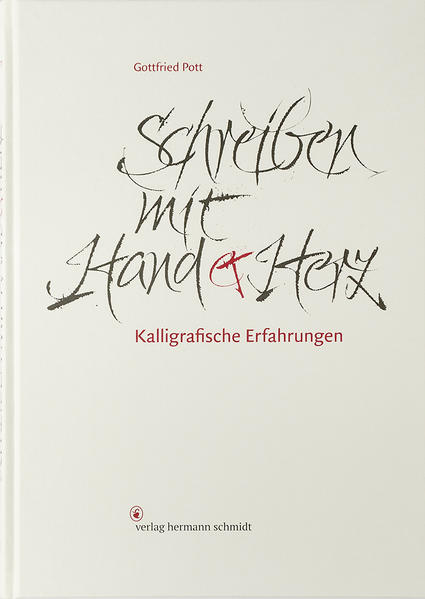 Gottfried Pott Pott Schreiben mit Hand und Herz