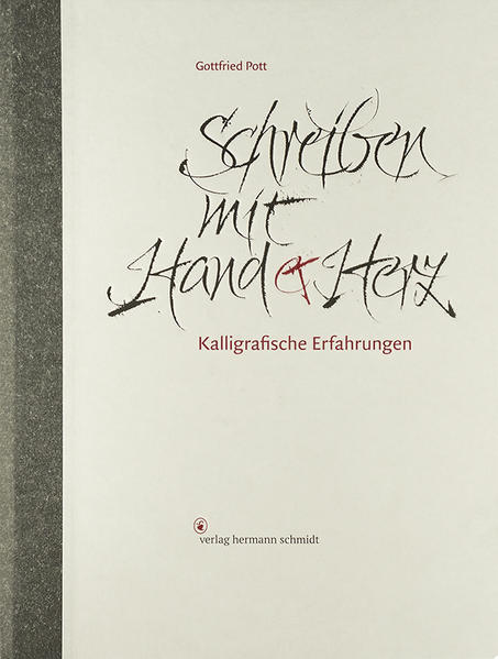 Gottfried Pott Pott Schreiben mit Hand und Herz
