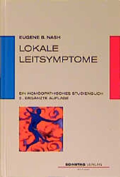 Eugene B Nash Jochen Schleimer Nash Lokale Leitsymptome