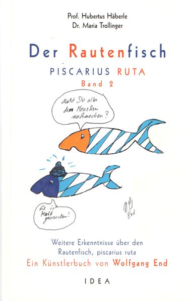 Wolfgang End End Der Rautenfisch - Piscarius Ruta
