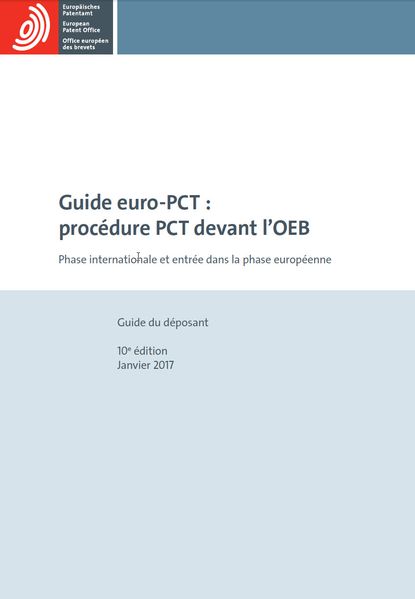   Guide euro-PCT : procédure PCT devant l'OEB