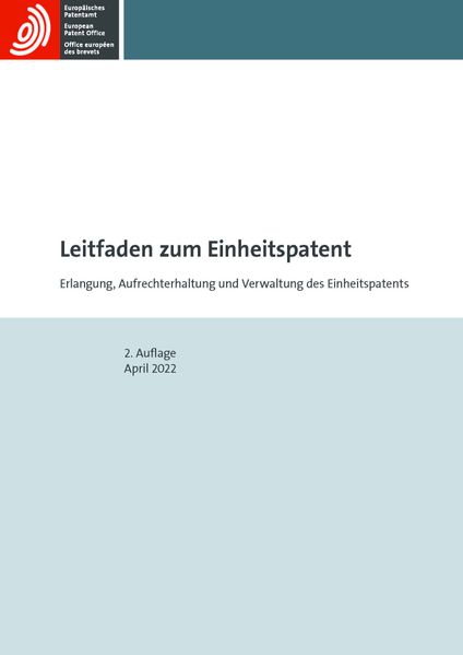   Leitfaden zum Einheitspatent