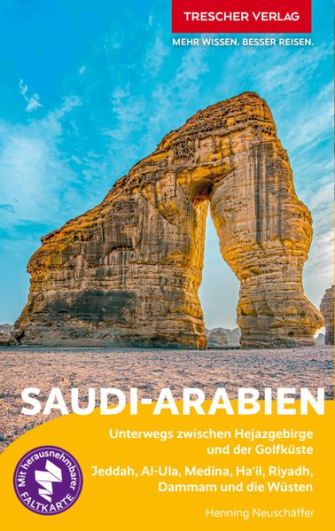 Henning T. Neuschäffer Neuschäffer TRESCHER Reiseführer Saudi-Arabien