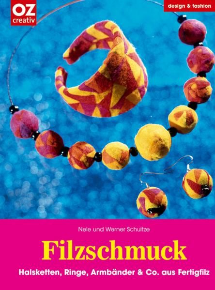 Werner Schultze Nele Schultze Schultze Filzschmuck