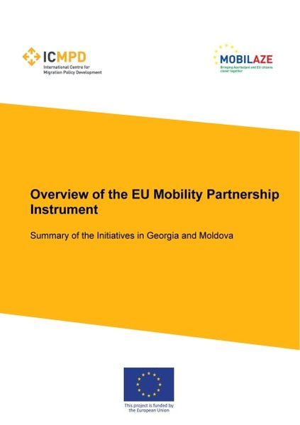 Tamar Kikvidze Monika Weber Violeta Wagner Kikvidze Overview of the EU Mobility Partnership Instrument