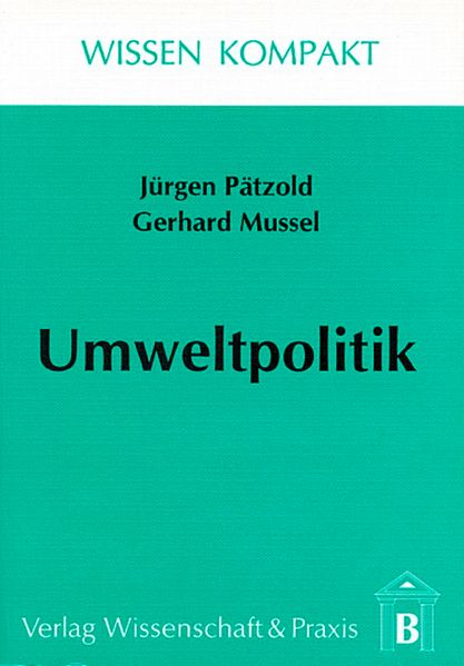 Jürgen Pätzold Gerhard Mussel Seiter Umweltpolitik.