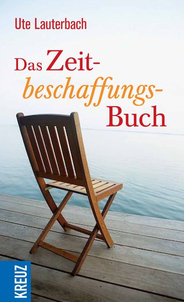 Ute Lauterbach Lauterbach Das Zeit-beschaffungs-Buch