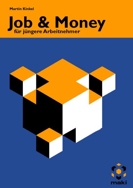 Martin Kinkel Kinkel Job & Money für jüngere Arbeitnehmer 2009/2010