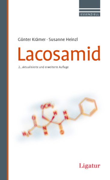 Günter Krämer Susanne Heinzl Krämer Lacosamid essenziell