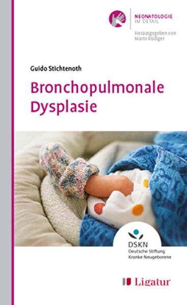 Stichtenoth Guido Guido Bronchopulmonale Dysplasie