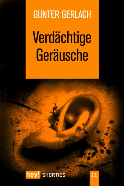 Gunter Gerlach Gerlach Verdächtige Geräusche