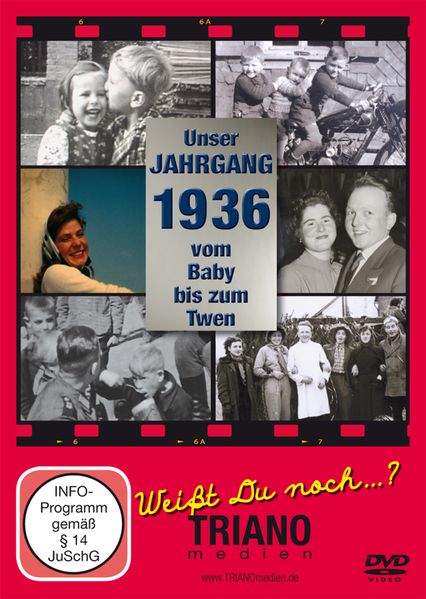   Unser Jahrgang 1936: vom Baby bis zum Twen - zum 90. Geburtstag