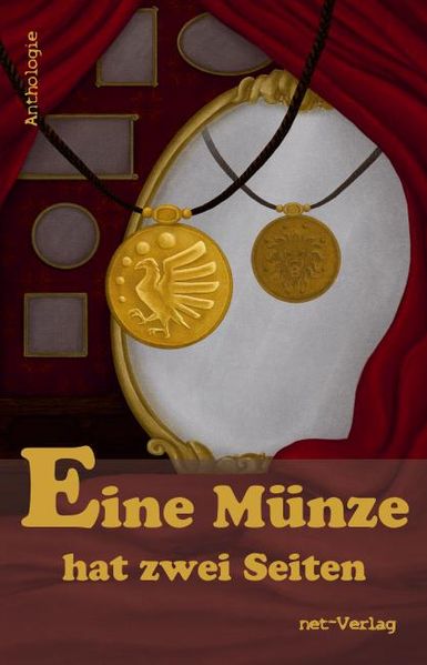 Alexandra Leicht Barbara Kühnlenz Bettina Ickelsheimer Claudia Wedig Nina Dörmann Vyda Stein Beate Hill Eveline Majerczyk Aleph Aaron Volker Liebelt Monika Liegl Hagen Fenzl C. I. Thumser Gideon Gratias Aaron Idstein Andy Klemm Patrick Pirl Nils Hofmann Kira Littwin Petra Ewering Heinrich Eschauer Anne-Sophie Hußler Pauline Löschner Liv Modes Christina Stöger Gregor Eder Angela L. Forster Boris Schneider Peter Suska-Zerbes Heidi Zöllner Ingrid Kolb Lina Taylor Nina Lübbers Angie Pfeiffer Hermann Bauer Priska B. Wüschner Carmen Matthes Norbert J. Wiegelmann Iris Köhler-Terz Anja Buchmann Tinka Wallenka  susymah Jörg Krämer Maximilian Stefan-Maria Knade Leicht Eine Münze hat zwei Seiten