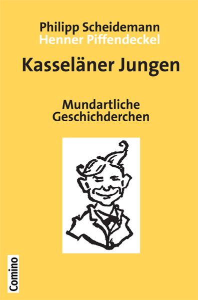 Philipp Scheidemann Henner Piffendeckel Scheidemann Kasseläner Jungen
