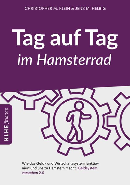 Jens Helbig Christopher Klein Helbig Tag auf Tag im Hamsterrad
