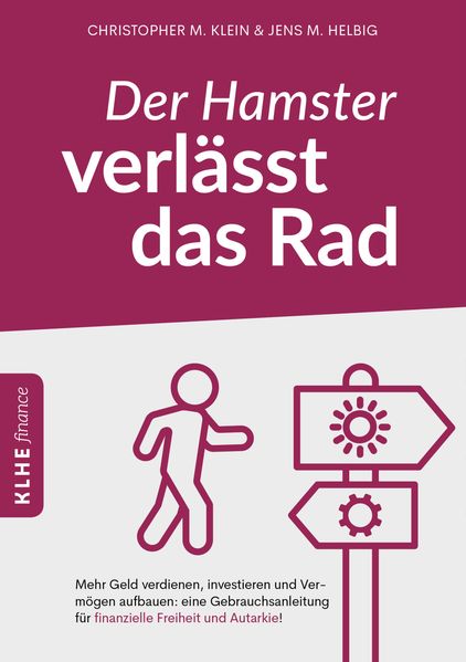 Christopher Klein Jens Helbig Klein Der Hamster verlässt das Rad