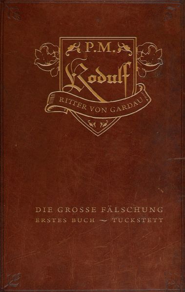 P. M. M. Die Große Fälschung
