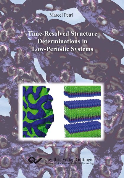 Marcel Petri Petri Time-Resolved Structure Determinations in Low-Periodic Systems
